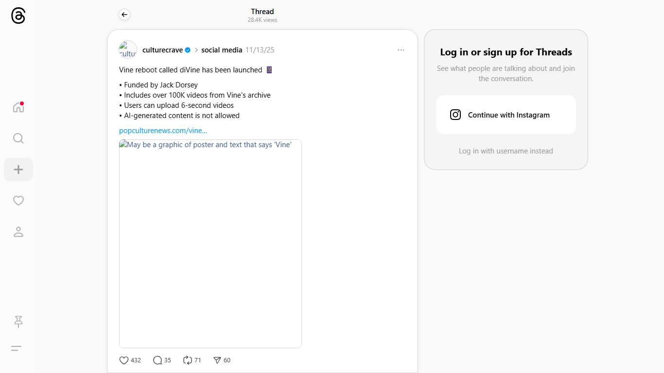 Vine reboot called diVine has been launched 📱 • Funded by Jack Dorsey • Includes over 100K videos from Vine's archive • Users can upload 6-second videos • AI-generated content is not allowed https://popculturenews.com/vine-is-back/